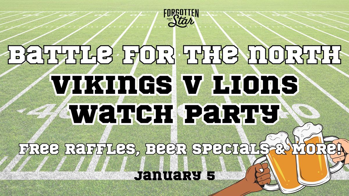 Vikings v Lions Watch Party at Forgotten Star Brewing