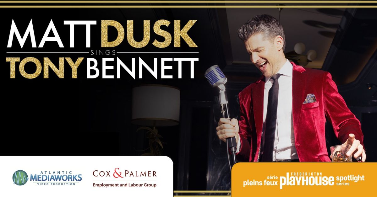 Matt Dusk Sings Tony Bennett