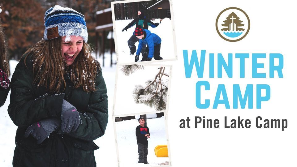 Winter Camp at Pine Lake Camp 