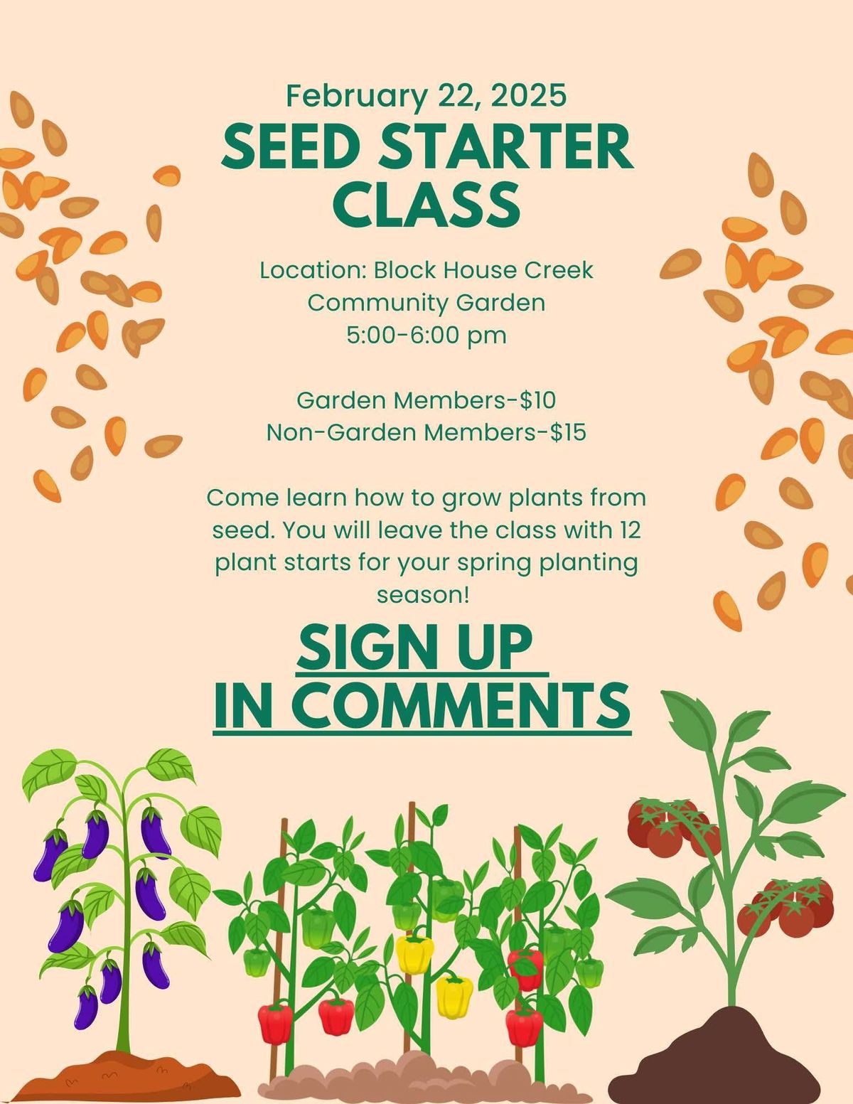 Seed Starter Class! 