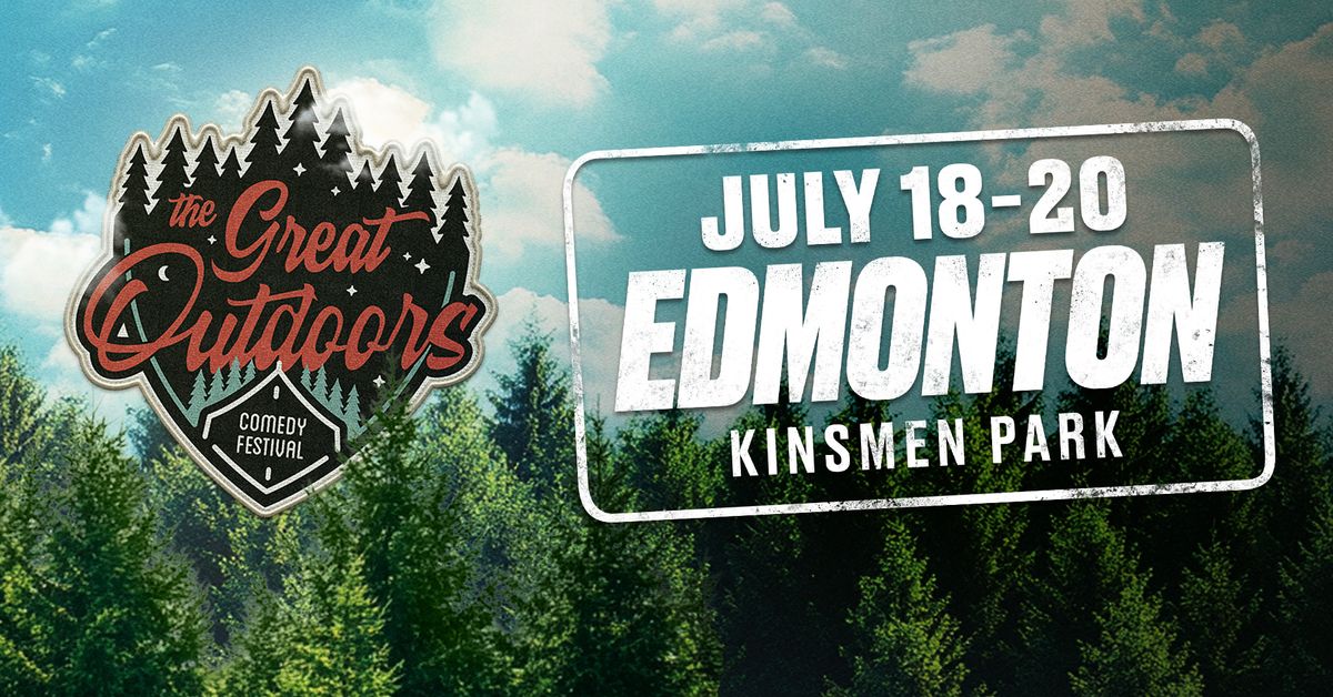 Great Outdoors Comedy Festival - Edmonton