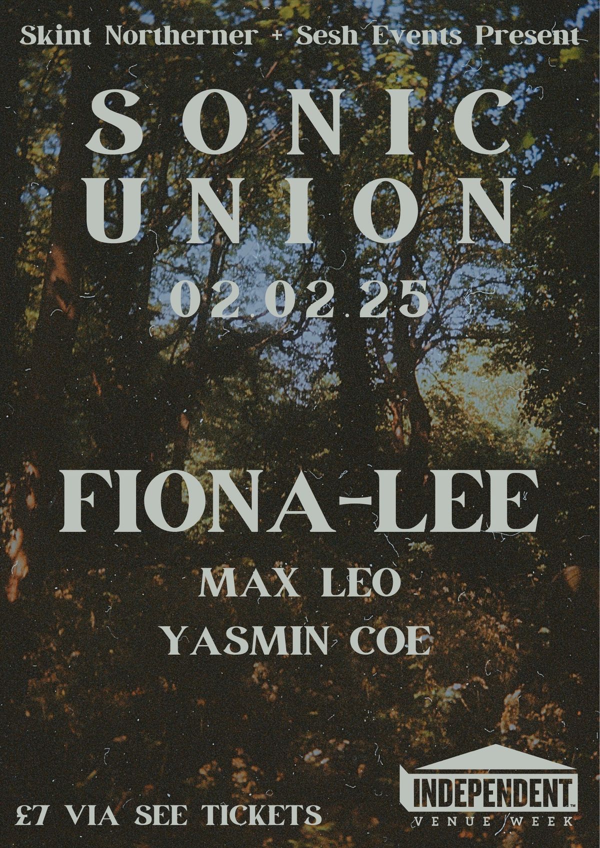 Sonic Union \/\/ Fiona-Lee w\/ Max Leo & Yasmin Coe \/\/ Independent Venue Week 2025