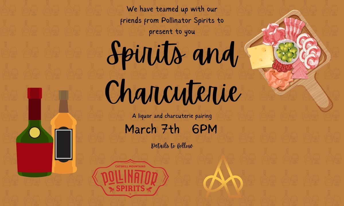 Spirits and Charcuterie 