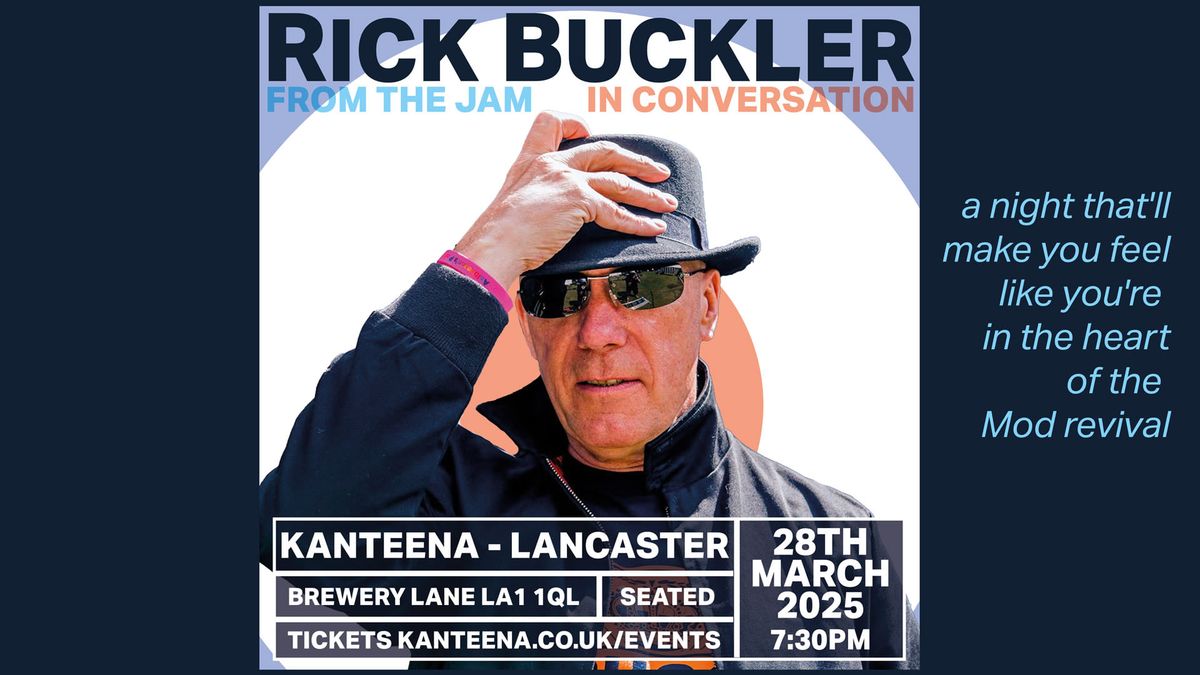 Rick Buckler from the Jam in Conversation 