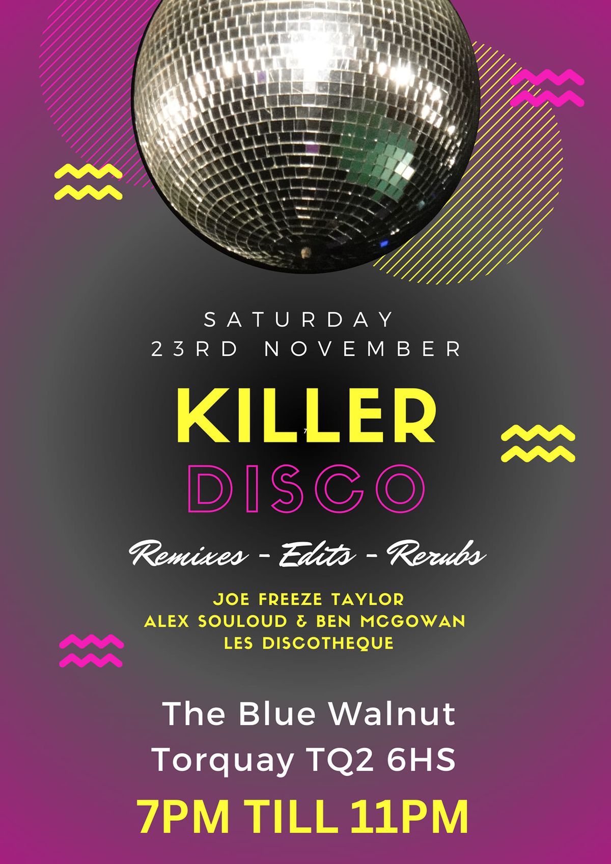 KILLER DISCO DJ NIGHT - REMIXES - EDITS - RERUBS - SATURDAY 23RD NOVEMBER