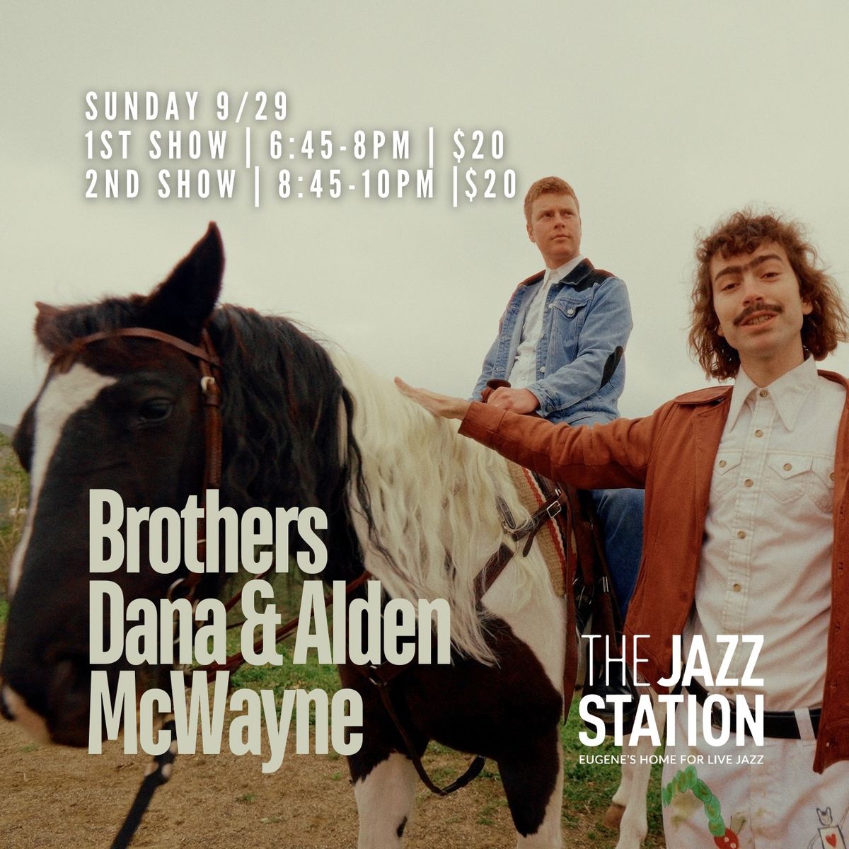 Brothers Dana and Alden McWayne | 2 Shows, 1 Night