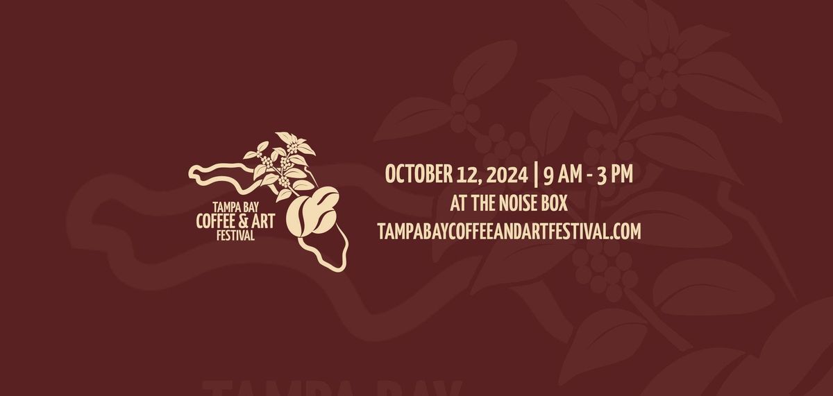 Tampa Bay Coffee & Art Festival - 2024