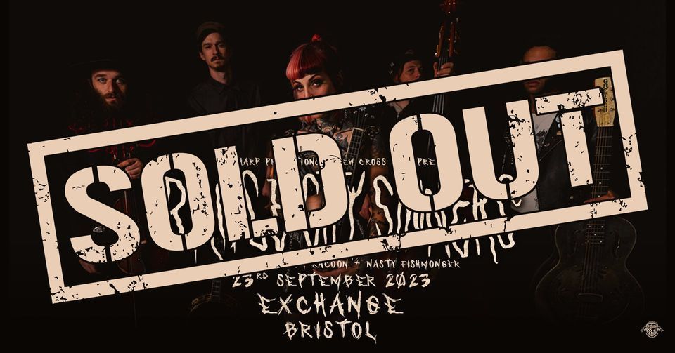 *SOLD OUT* Bridge City Sinners | Bristol