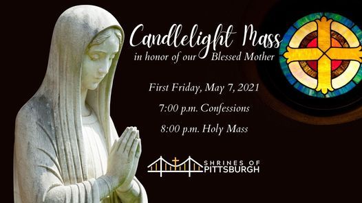 First Friday Candlelight Mass