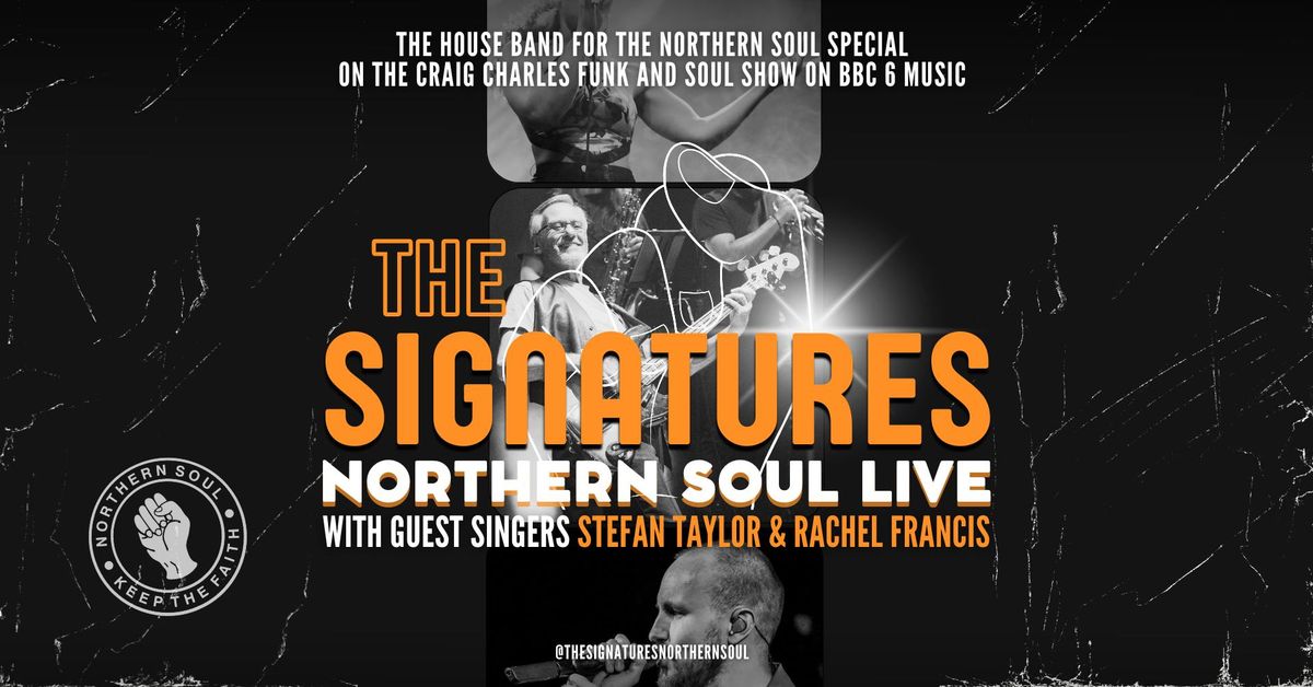 The Signatures - Northern Soul