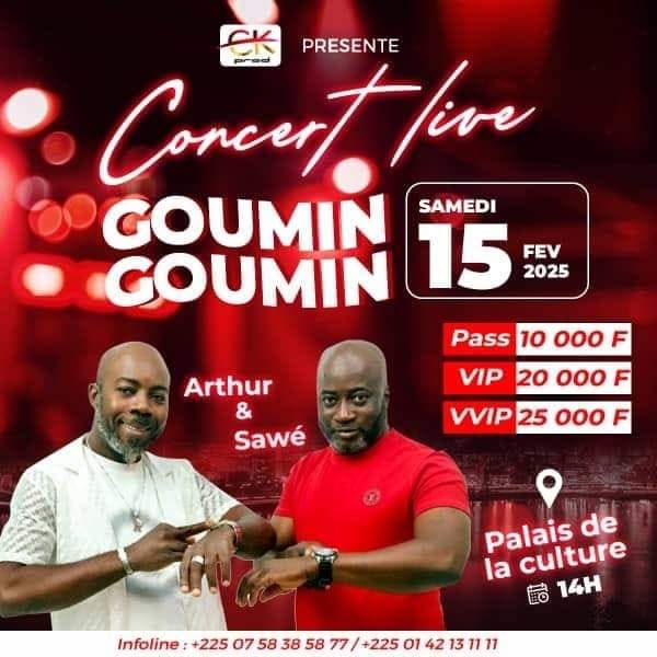 CONCERT D'ARTHUR ET SAWE LE 15 F\u00c9VRIER 2025 AU PALAIS DE LA CULTURE 