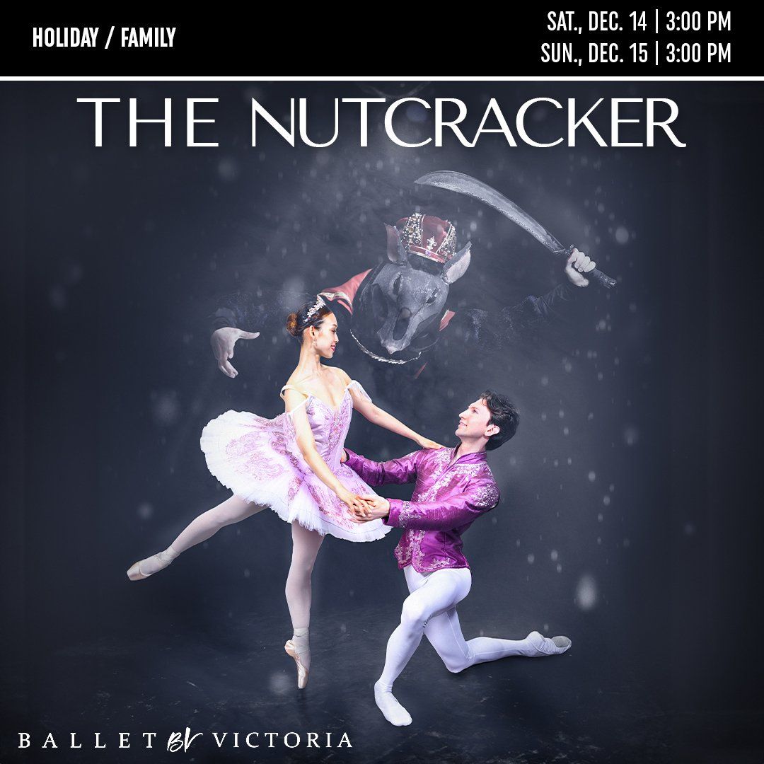 Ballet Victoria: The Nutcracker