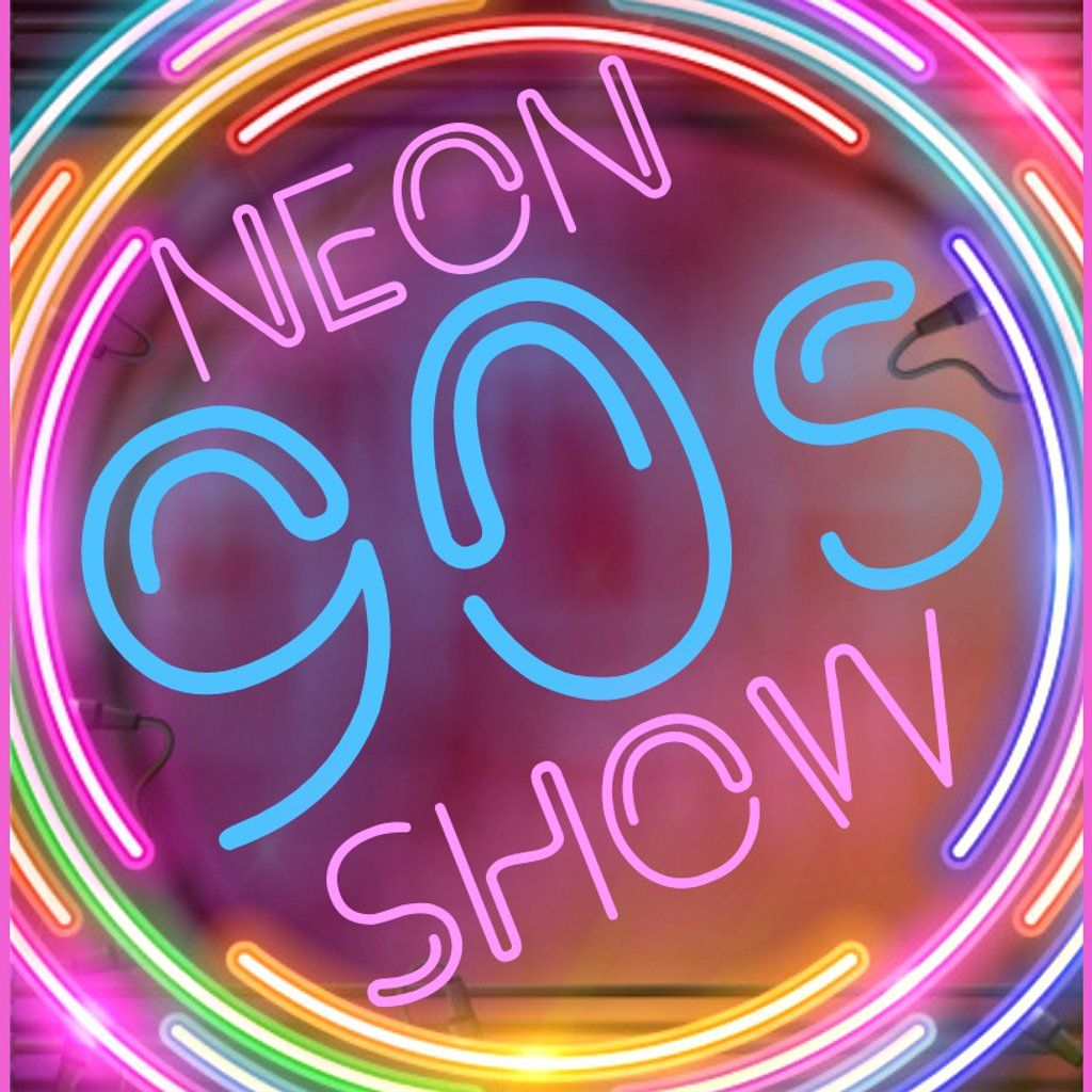 Neon 90s Show