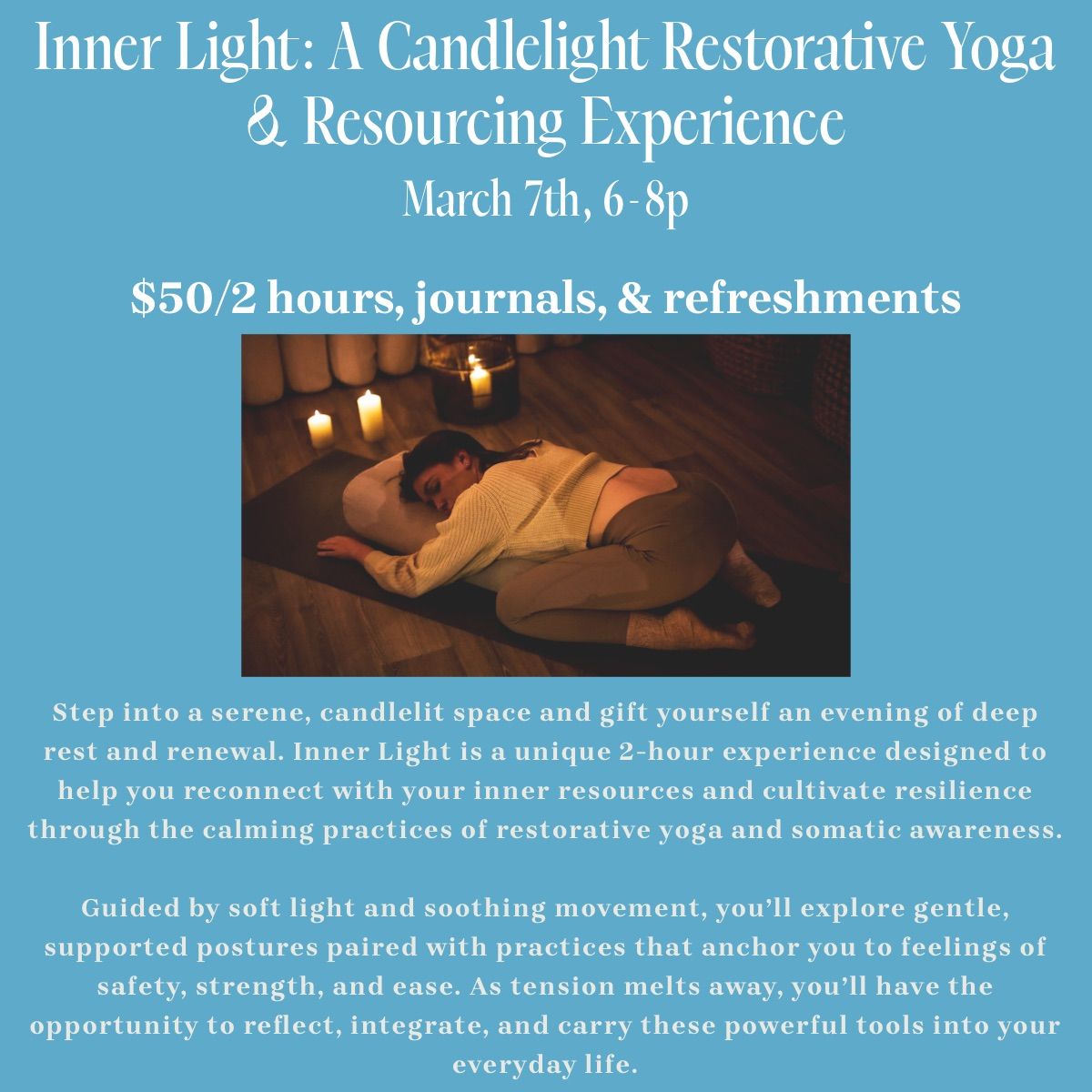 Inner Light: A Candlelight Restorative Yoga & Resourcing Experience