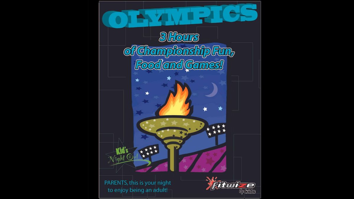 Olympics Kids Night Out