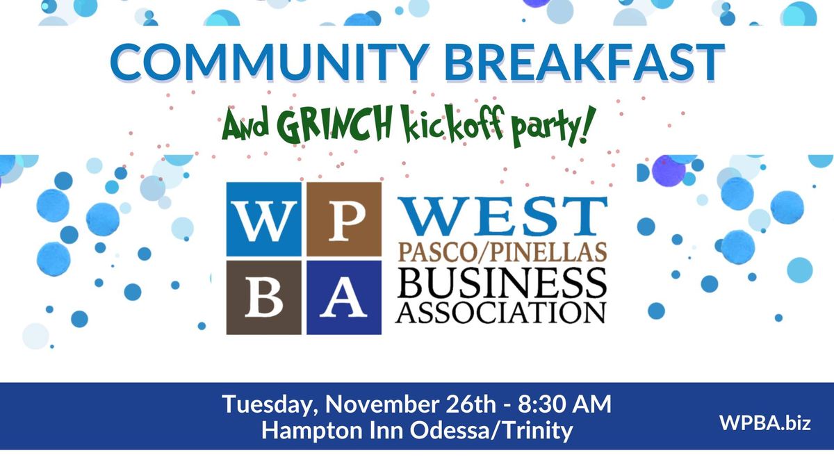 WPBA's November Community Breakfast & Grinch Kickoff Party!