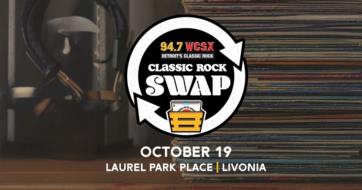 WCSX Classic Rock Swap Meet