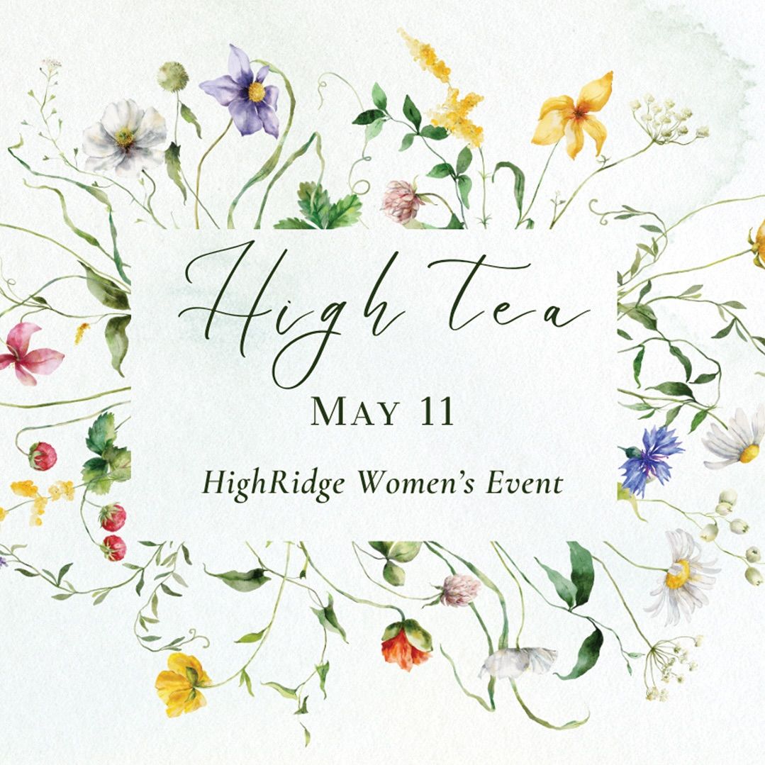 HighRidge Women's Event - High Tea