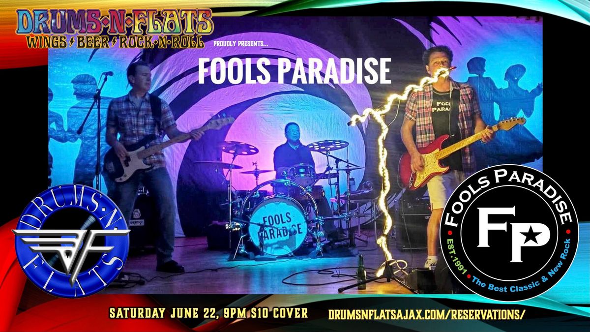 Fools Paradise Live at Drums N Flats Ajax