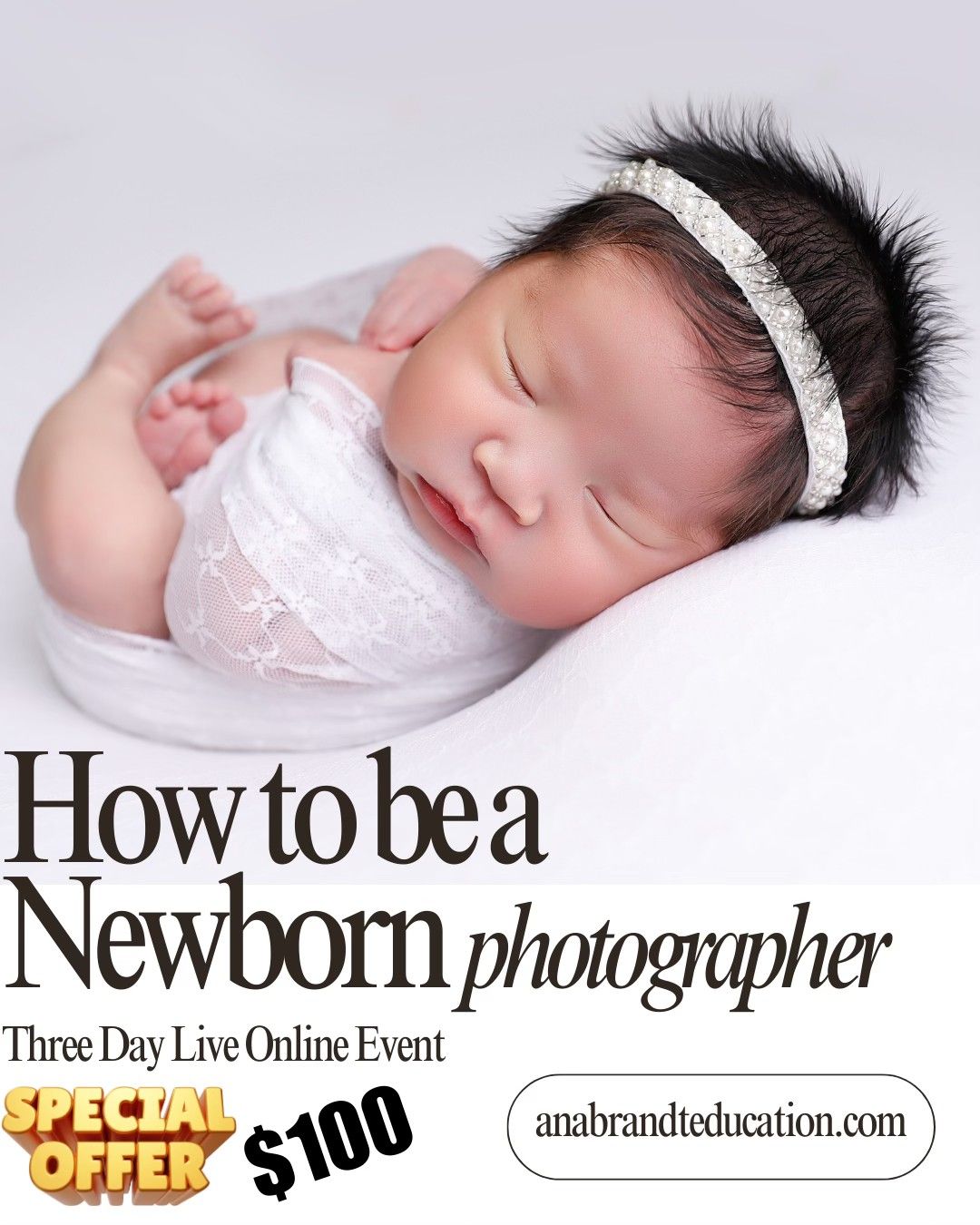 How to be a Baby Photographer Workshop