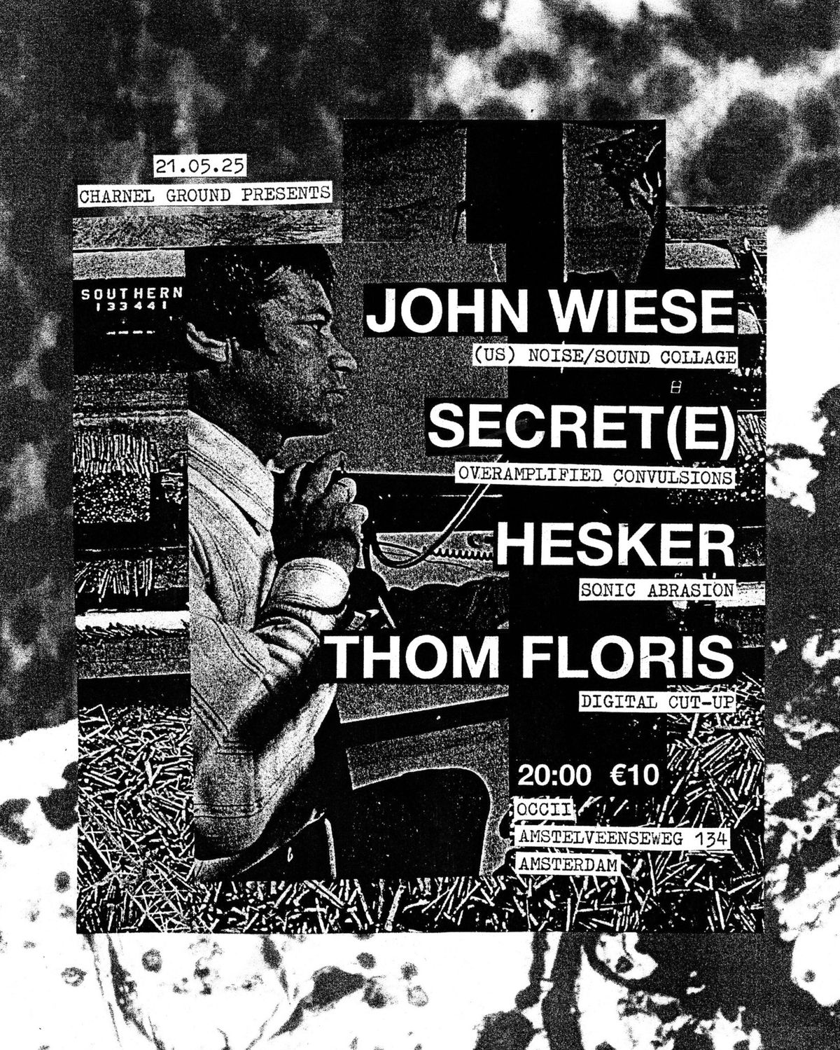 Charnel Ground presents: John Wiese (US), Secret(e), Hesker & Thom Floris