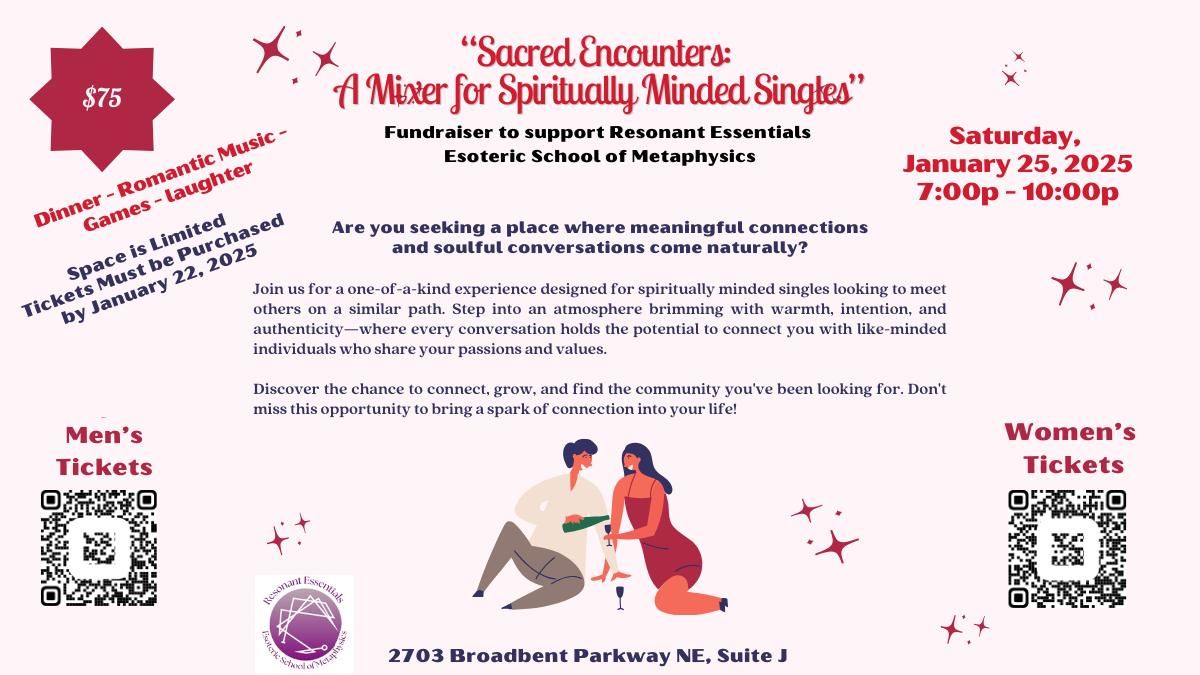 Sacred Encounters: A Mixer for Spiritually Minded Singles