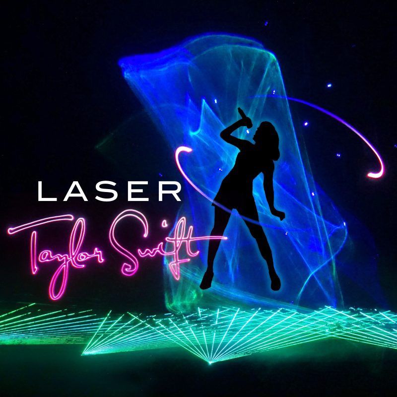 Laser Taylor Swift