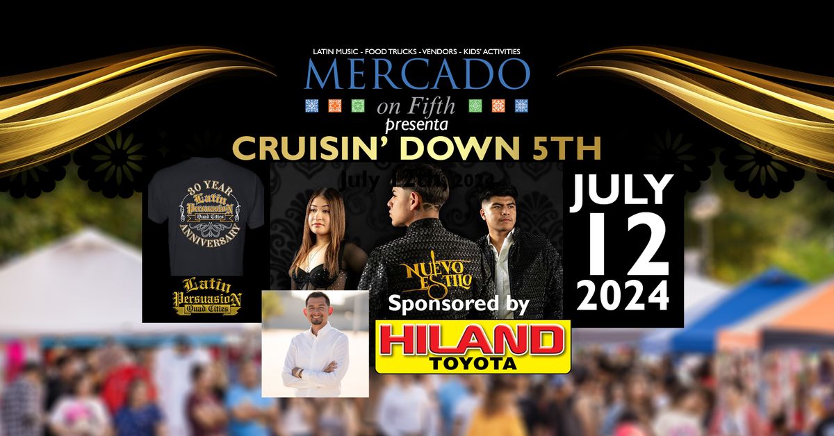 Cruisin' Down 5TH - Sponsored by Hiland Toyota