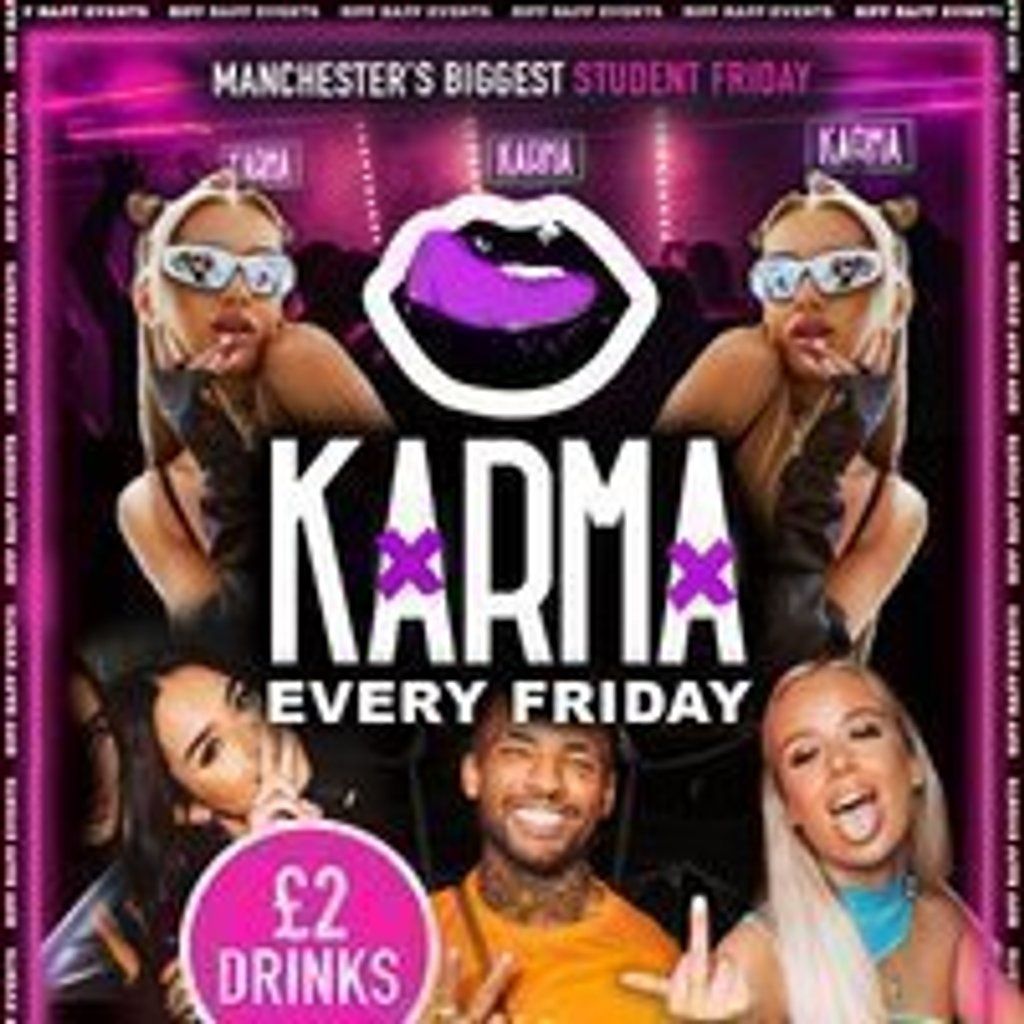 KARMA \u00a32 Drinks All night!