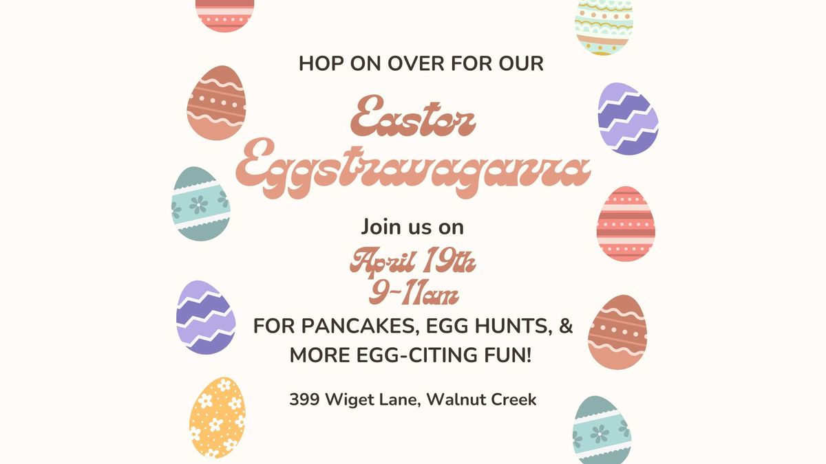 Easter Eggstravaganza