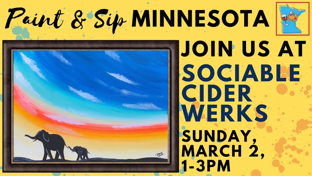 March 2 Paint & Sip at Sociable Cider Werks