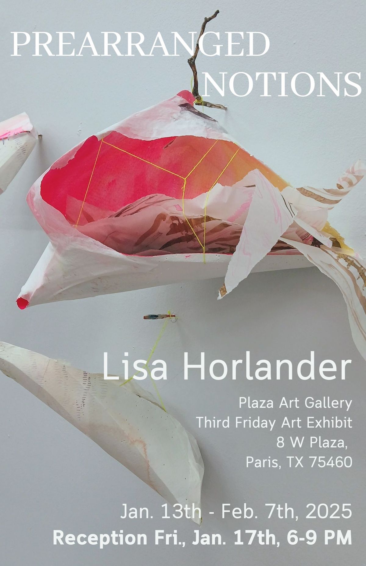 Third Friday Art Show - Prearranged Notions: Art by Lisa Horlander