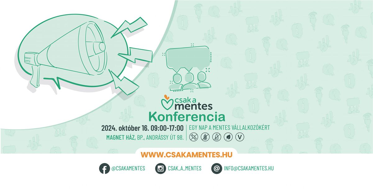 III. Csak a Mentes Konferencia - Egy nap a mentes v\u00e1llalkoz\u00f3k\u00e9rt