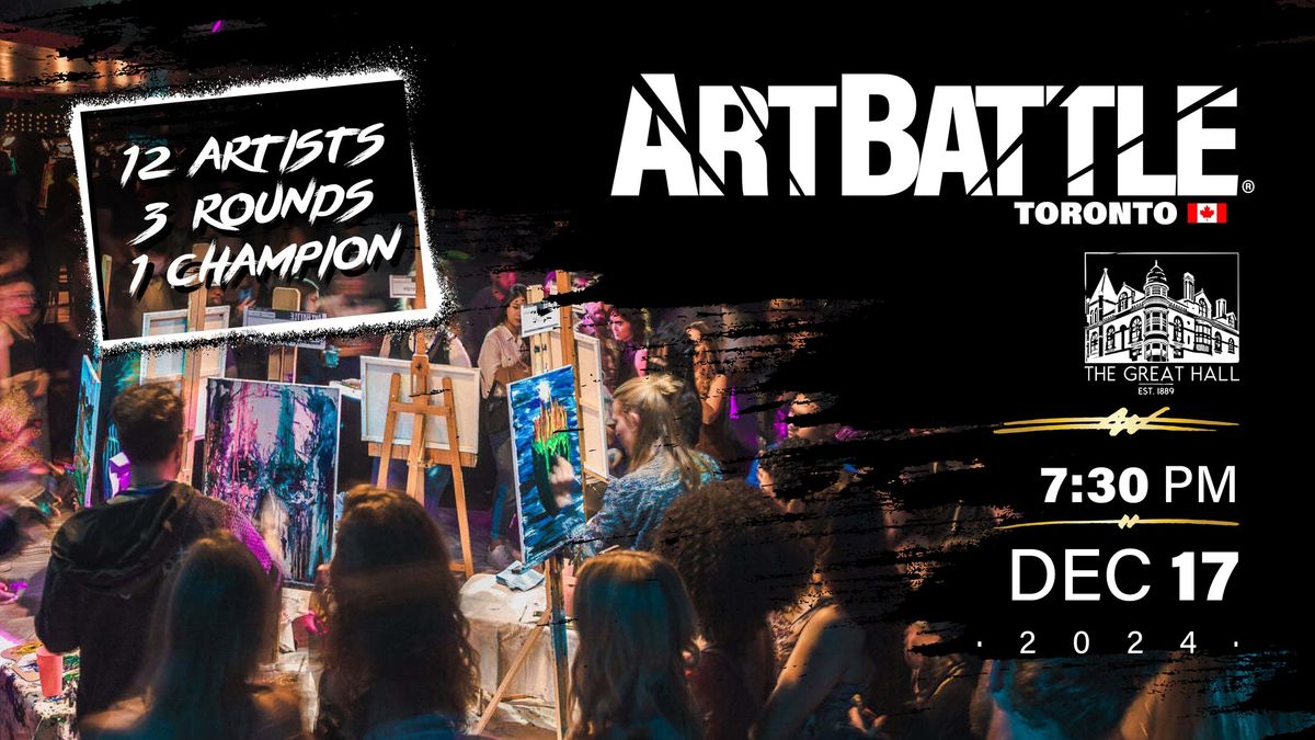 Art Battle Toronto - December 17, 2024