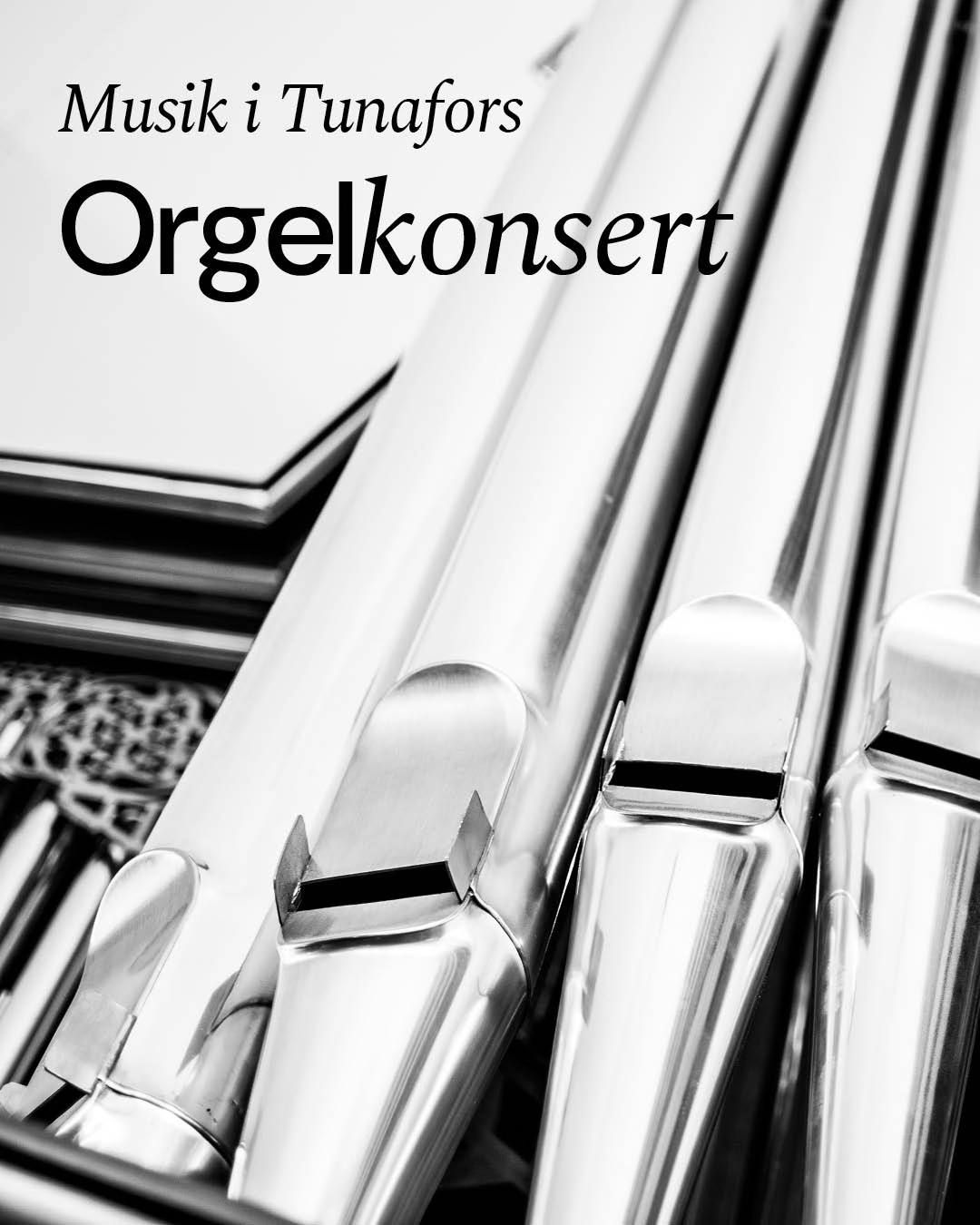 Musik i Tunafors - Orgelkonsert