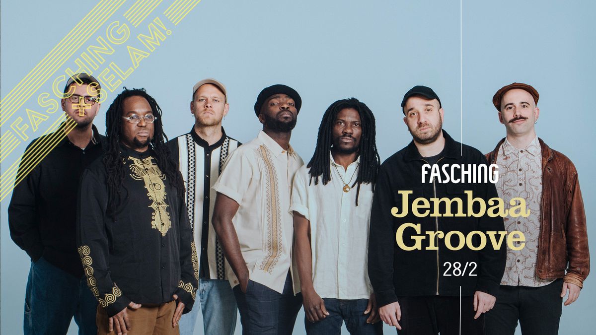 Jembaa Groove | Fasching, Stockholm