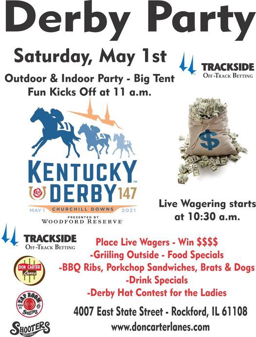 Kentucky Derby Party, Don Carter Lanes, Rockford, 1 May 2021