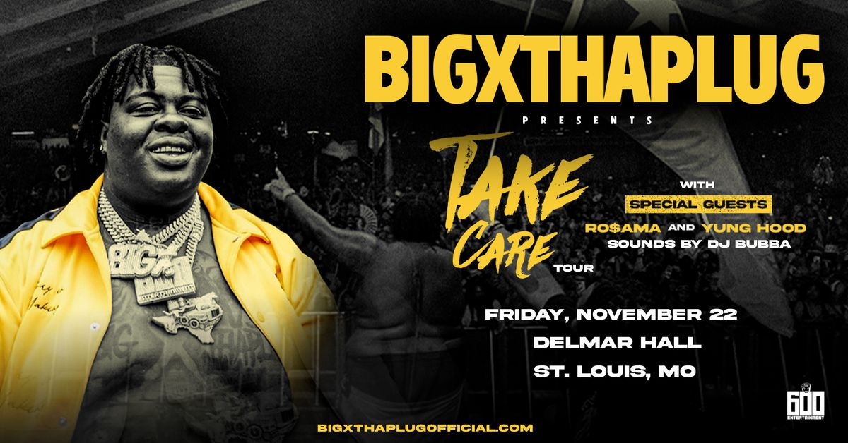 BigXThaPlug at Delmar Hall