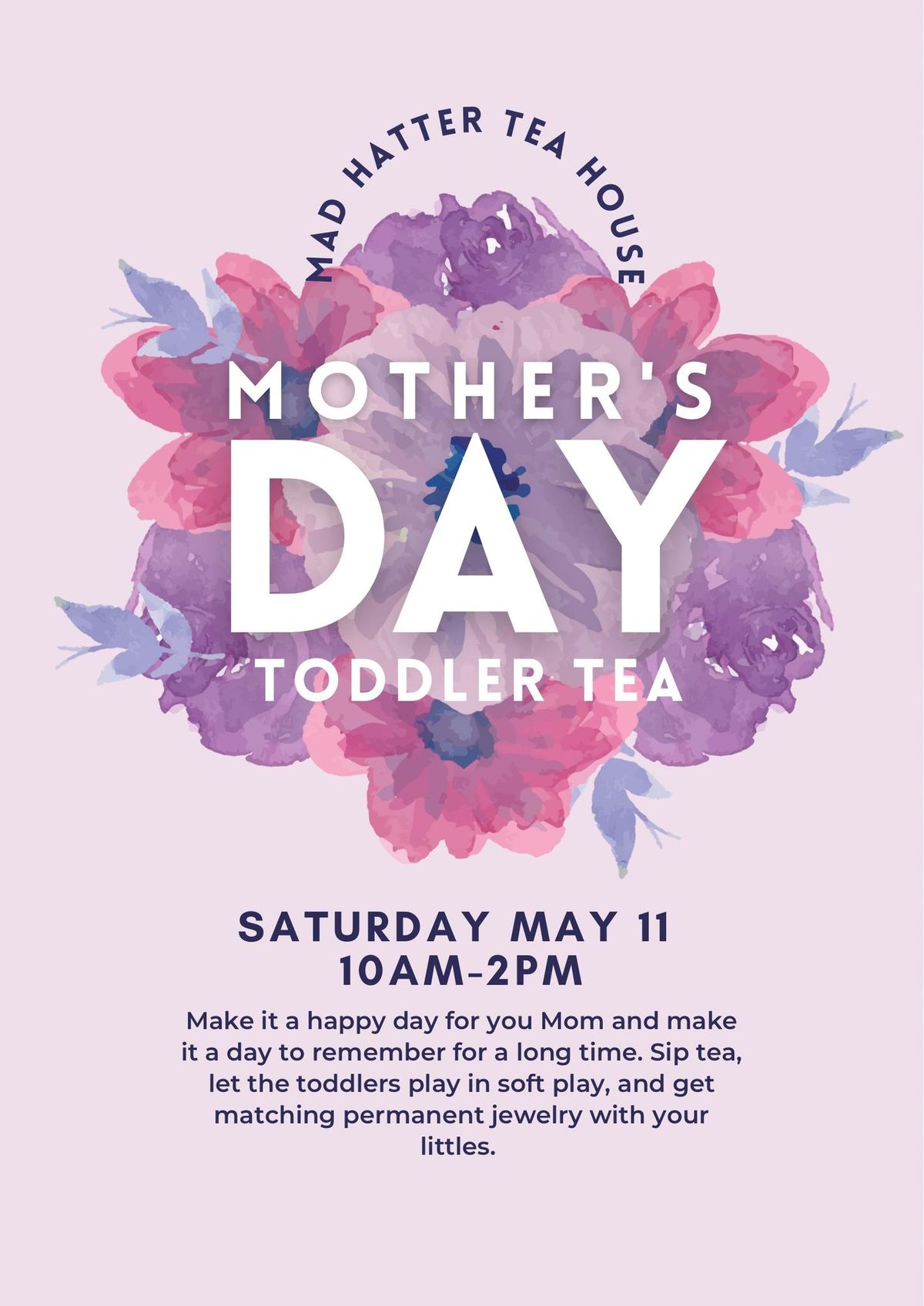 Mother\u2019s Day Toddler Tea 2nd Annual