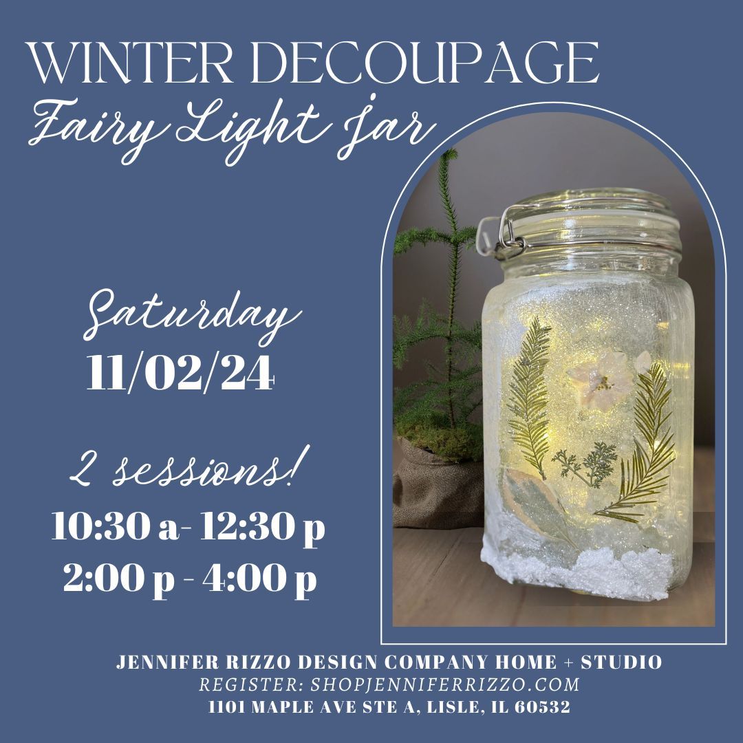 *2 Available Sessions!* Winter Holiday Decoupage  Lantern Jar-Saturday, November 2nd 10:30am-12:30pm