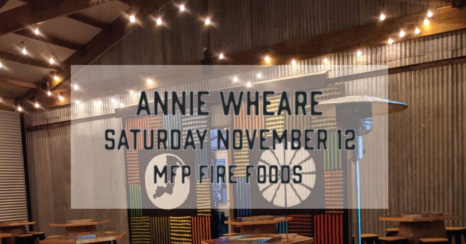 Annie Wheare LIVE @ Watsacowie