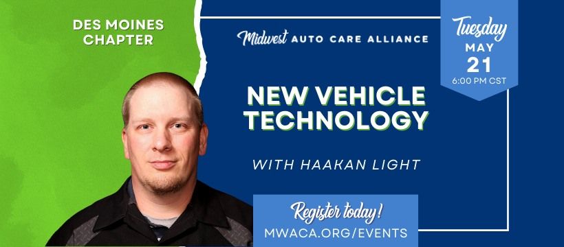 Des Moines Chapter - New Vehicle Technology with Haakan Light