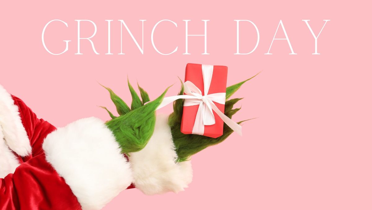 Grinch Day 