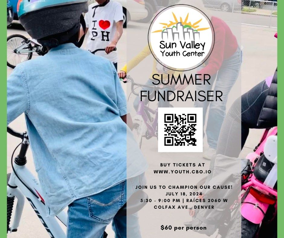 Sun Valley Youth Center SUMMER FUNDRAISER