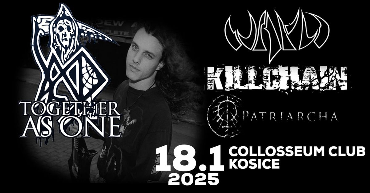 TOGETHER AS ONE \/KILLCHAIN\/WAYD \/PATRIARCHA at Collosseum Ko\u0161ice 18.1.2025