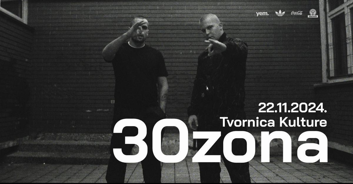 30zona u Tvornici kulture