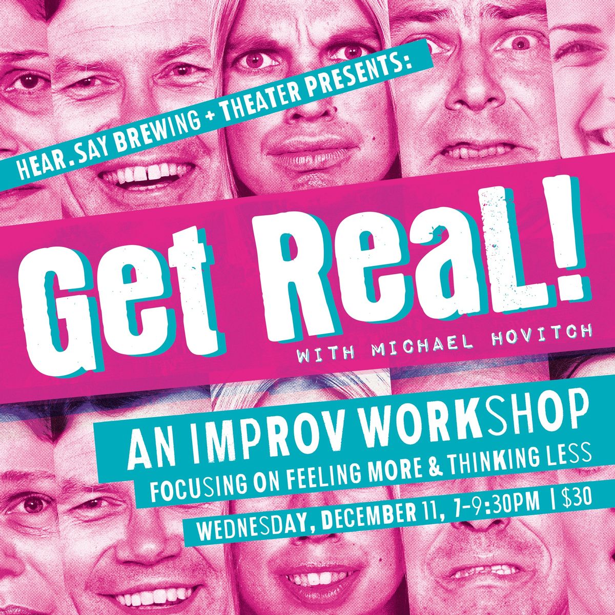 Get Real w\/ Michael Hovitch (An improv workshop)