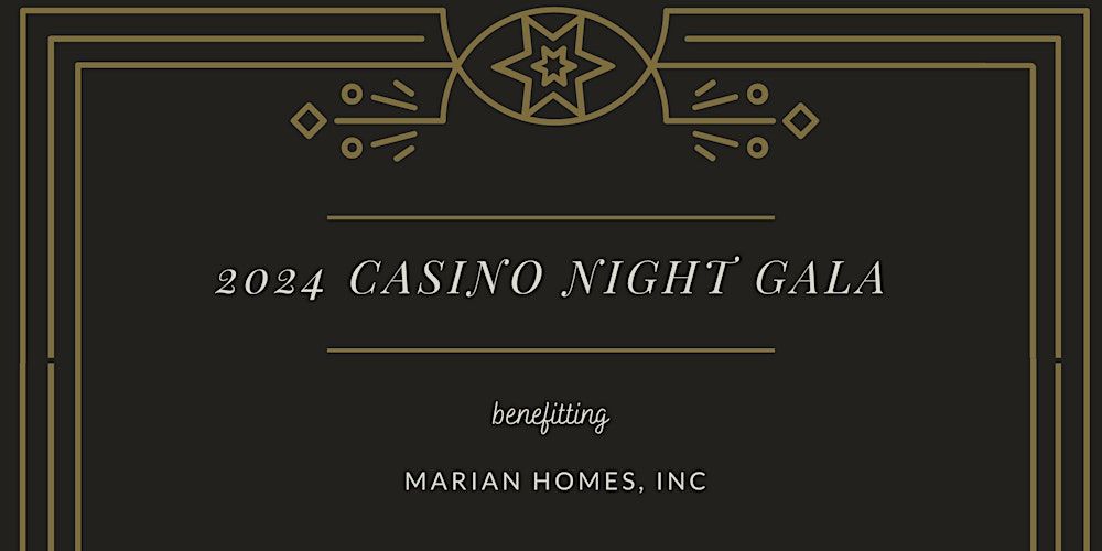 Marian Homes Casino Night Gala