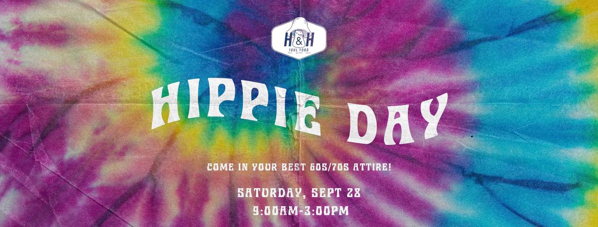 Hippie Day at H&H