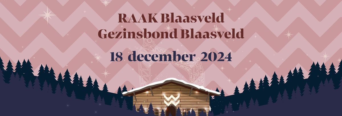 RAAK Blaasveld en Gezinsbond Blaasveld @ Winter Wonderbar